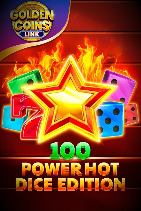 100 Power Hot Dice Edition Golden Coins Link